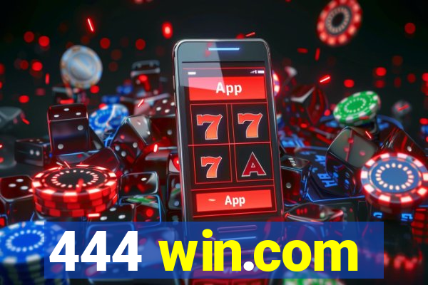 444 win.com